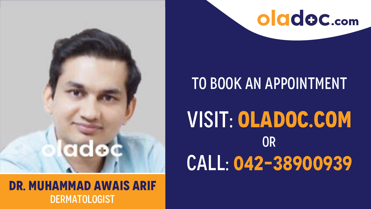Book appointment with Dr. Muhammad Awais Arif-best Dermatologist in Lahore